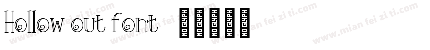 Hollow out font字体转换